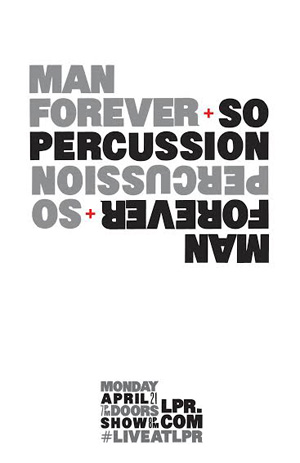 Man Forever & So Percussion play LPR on 4/21
